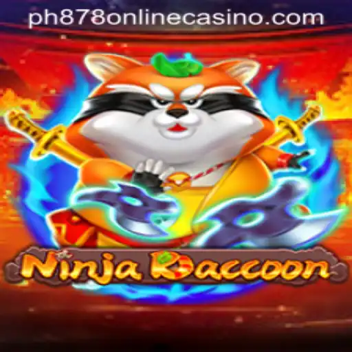 NinjaRaccoon: The Innovation in PH878 ONLINE CASINO